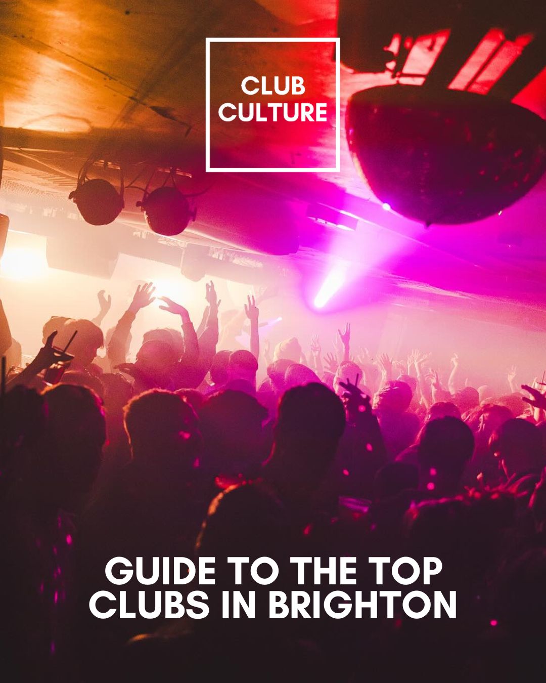 Brighton clubs guide